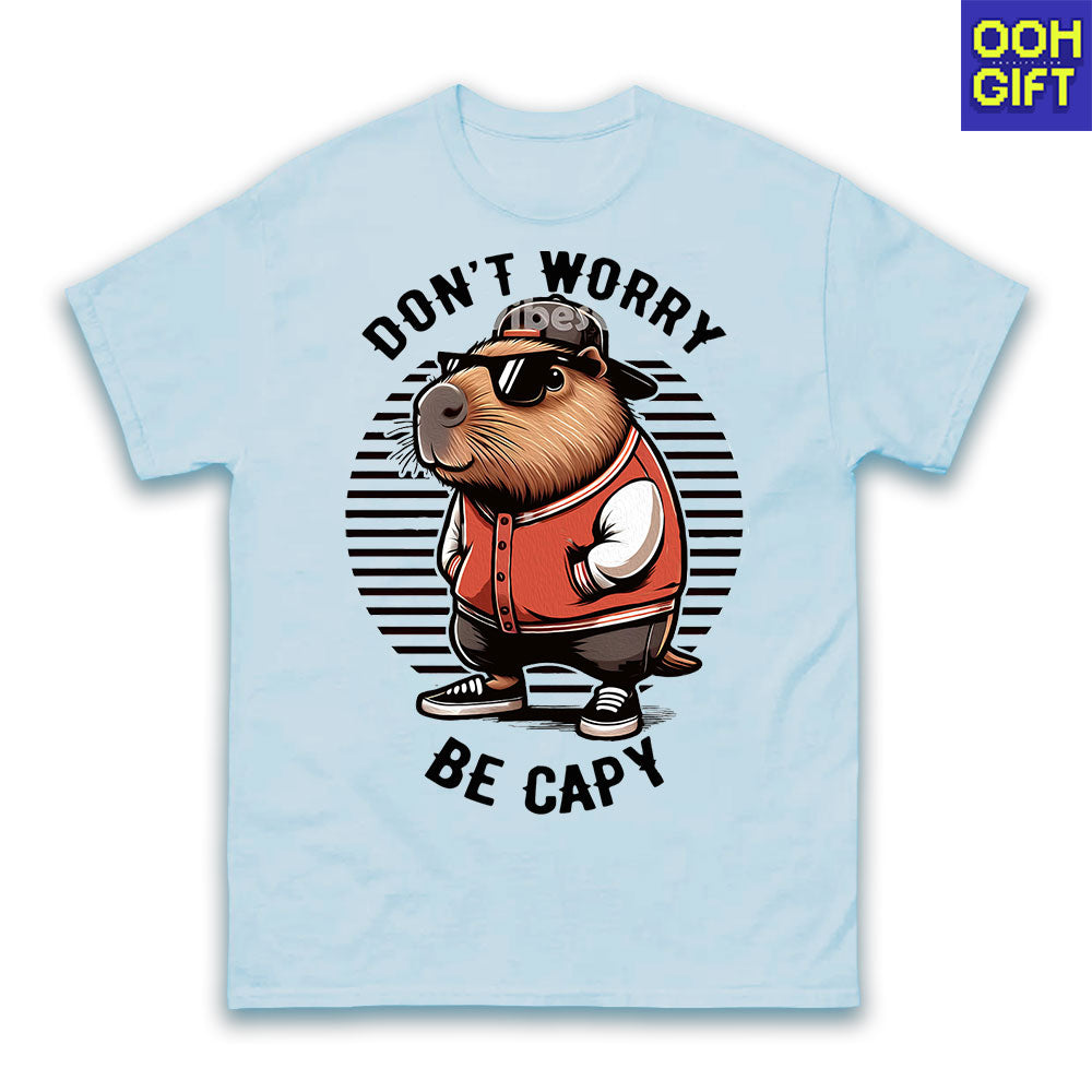 Don't Worry Be Capy T-Shirt | Funny Capybara Meme Tee for Animal Lovers