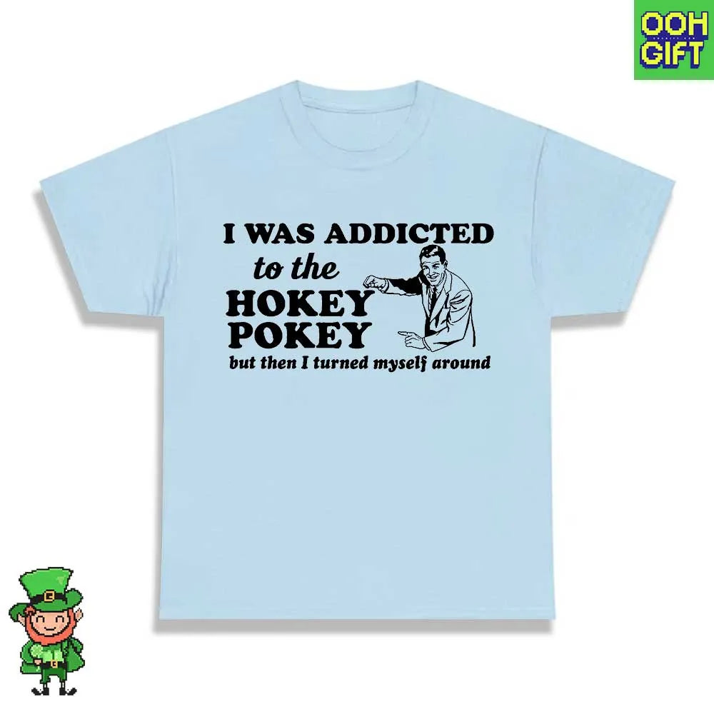 Funny Hokey Pokey T-Shirt | Punny Dance Joke Tee | Geeky Gift for Men & Women - Ooh-Gift