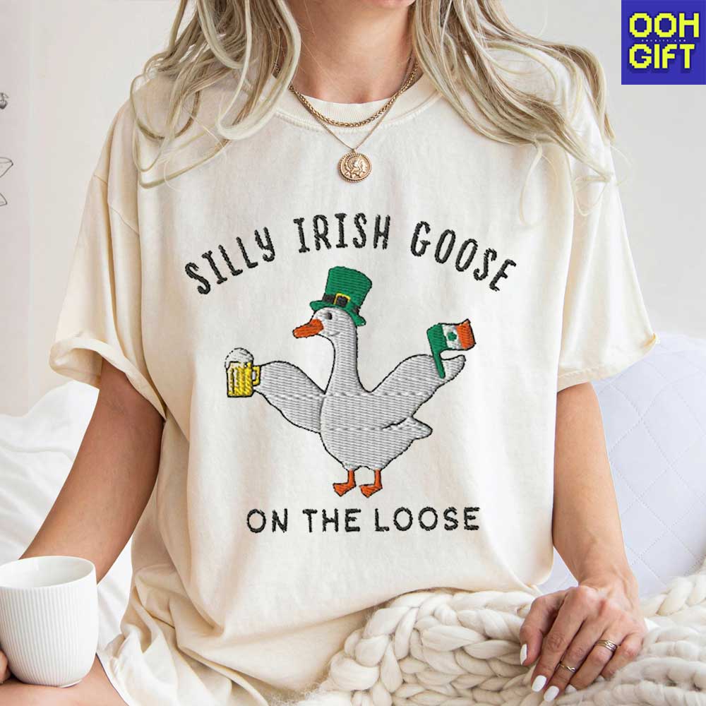 Silly Goose St. Patrick’s Day Shirt - Lucky Shamrock Tee - Funny Irish Drinking Shirt - Ooh-Gift