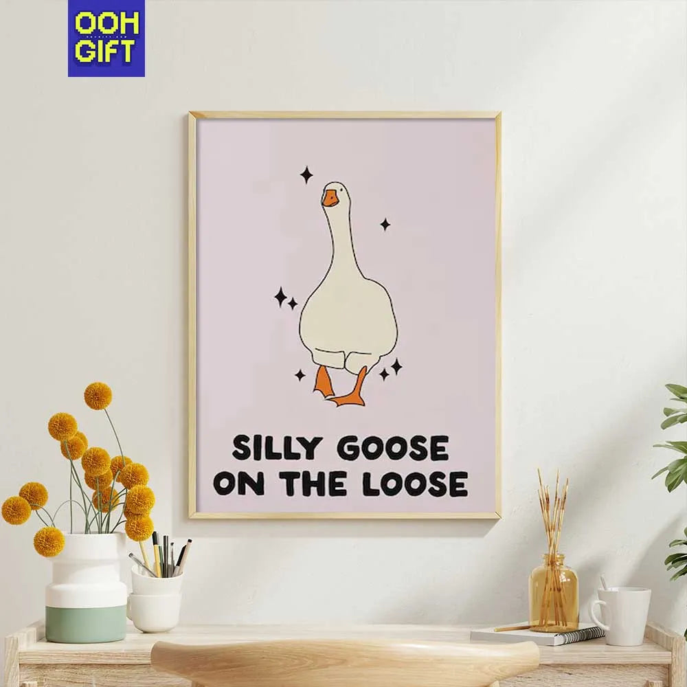 Silly Goose on the Loose Art Print | Funny Goose Poster | Sarcastic Wall Decor - Ooh-Gift