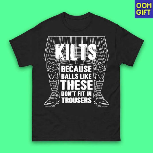 Funny Scottish Kilt T-Shirt – Bold & Hilarious Highlander Tee for Men - Ooh-Gift