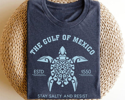 Gulf of Mexico Stay Salty Resistance Shirt, Resist Shirt, Anti Trump Shirt, Democrat Shirt, Democrat Gift Shirt